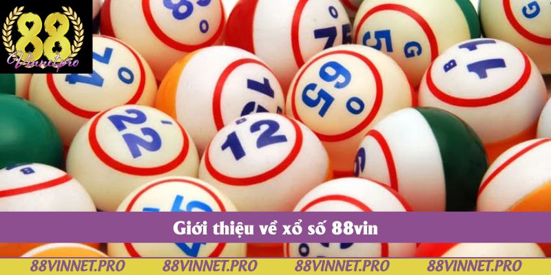 Giới thiệu về xổ số 88vin